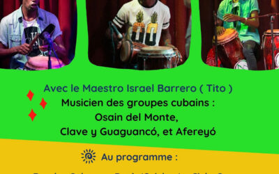 Samedi 2 et dimanche 3 juillet 2022 – Stage de percussions et chants Afro-Cubains